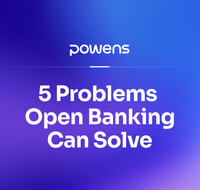5 problems Open Banking can solve