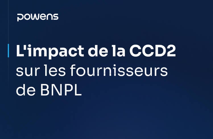 Limpact de la CCD2 sur les fournisseurs de BNPL 1